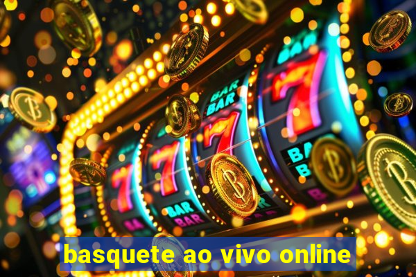 basquete ao vivo online